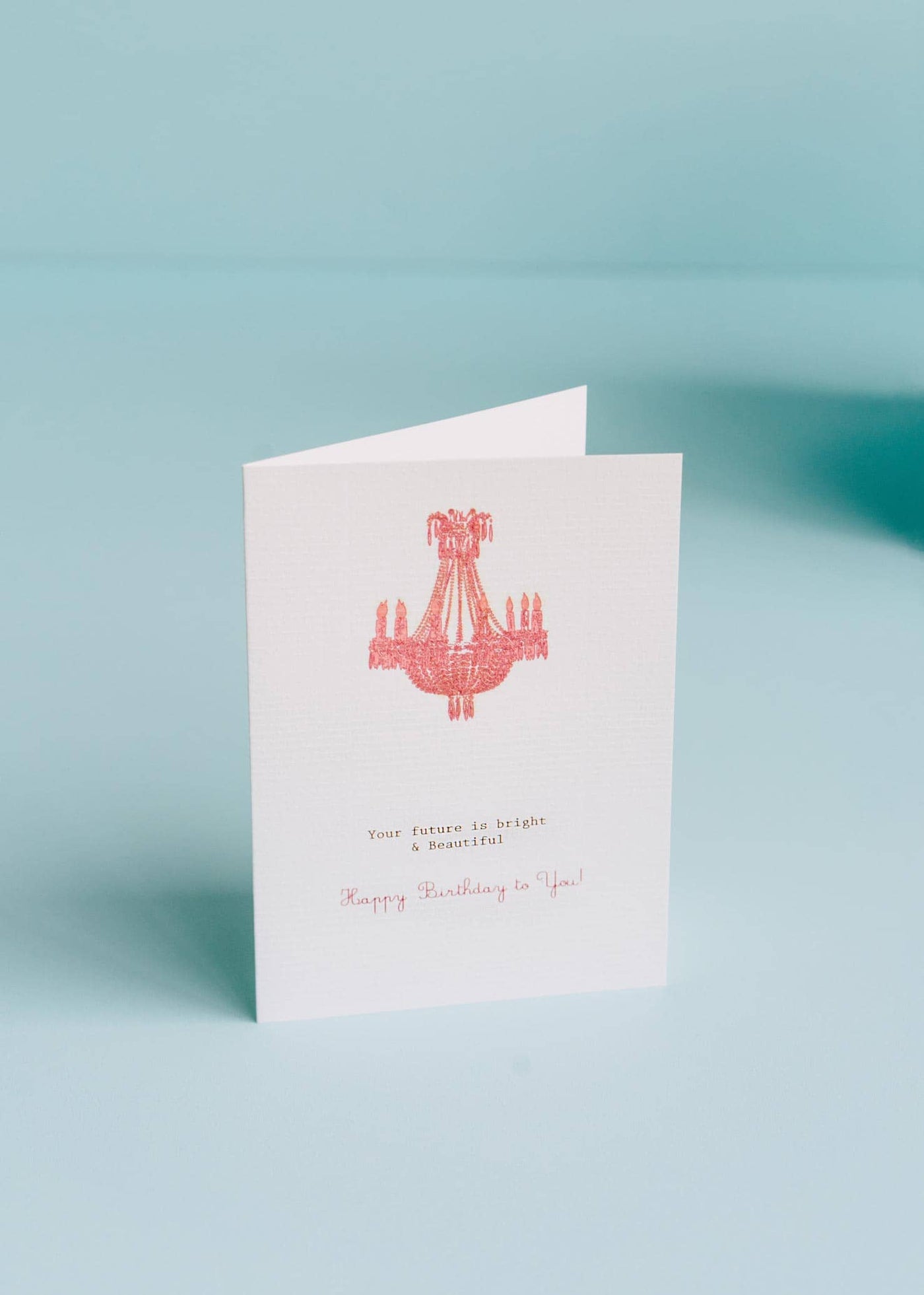 BIRTHDAY GREETING CARD "YOUR FUTURE IS BRIGHT"