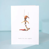 GREETING CARD "THANKS FOR YOUR SUPPORT"