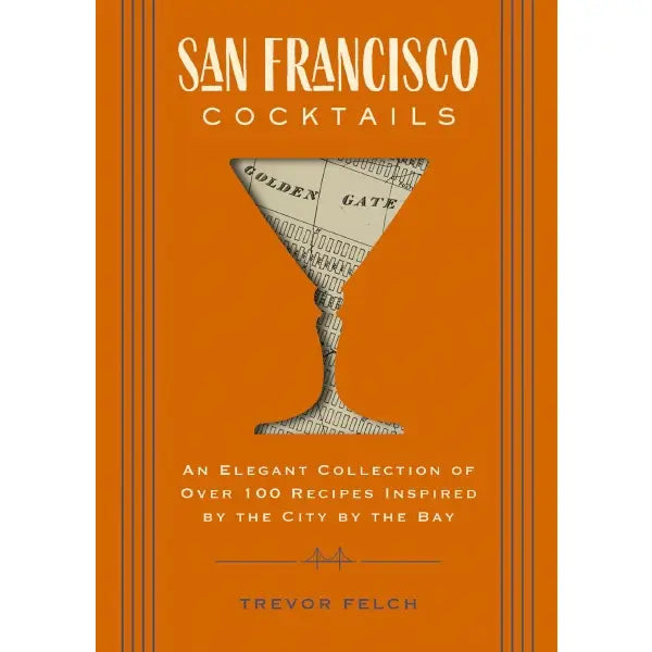 BOOK "SAN FRANCISCO COCKTAILS"