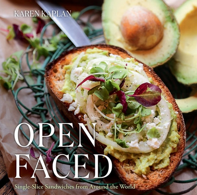 BOOK "OPEN FACED: SINGLE-SLICE SANDWICHES FROM AROUD THE WORLD"