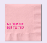 NAPKIN COCKTAIL "HOT IN HERE"