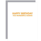 BIRTHDAY GREETING CARD "WONDERFUL HUMAN"
