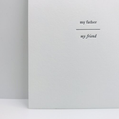 GREETING CARD "MY FATHER, MY FRIEND"