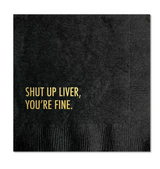 NAPKIN COCKTAIL "SHUT UP LIVER"