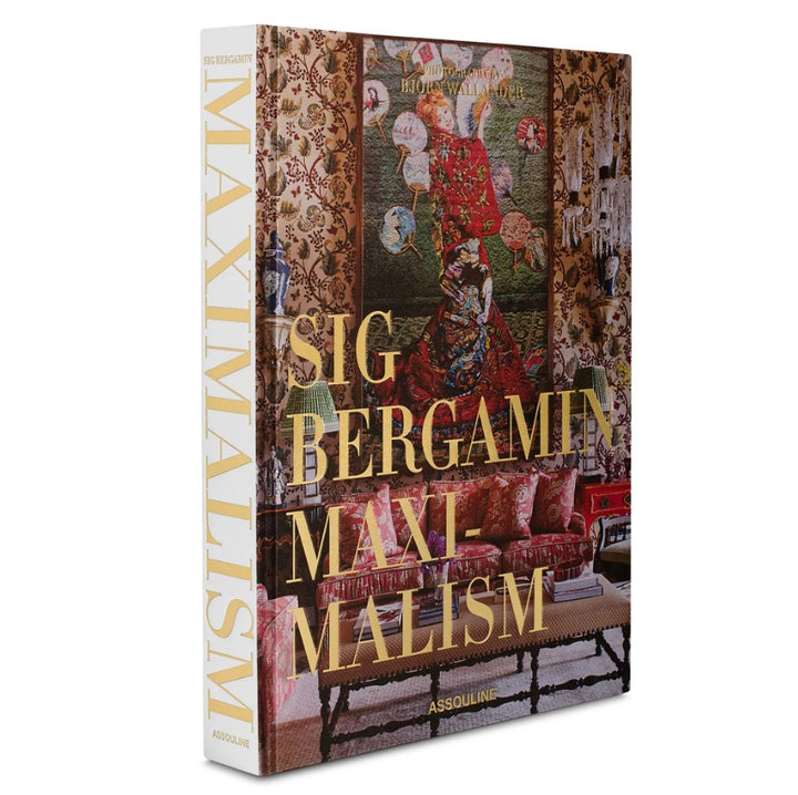BOOK "MAXIMALISM" BY SIG BERGAMIN"