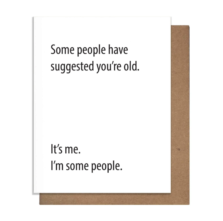 GREETING CARD "SOME PEOPLE" #62787