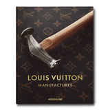 BOOK "LOUIS VUITTON MANUFACTURES"